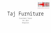 Taj Furniture Investment Teaser Dec 2014 Bangalore.