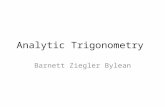 Analytic Trigonometry Barnett Ziegler Bylean. CHAPTER 3 Graphs of trig functions.