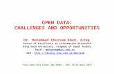Dr. Muhammad Khurram Khan, D.Eng. Center of Excellence in Information Assurance King Saud University, Kingdom of Saudi Arabia Email: mkhurram@ksu.edu.samkhurram@ksu.edu.sa.