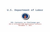 U.S. Department of Labor DOL Contests on Challenge.gov OES & informACTION Application Contests November 1, 2011.