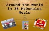 Around the World in 35 McDonalds Meals Yum. Yum! …Yum?