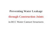 Preventing Water Leakage through Construction Joints in RCC Water Contact Structures.