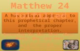A historical approach to this prophetical chapter, and the proper interpretation. A historical approach to this prophetical chapter, and the proper interpretation.