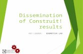 Dissemination of Construit! results KEY LEADER: EDUMOTIVA LAB.