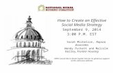 How to Create an Effective Social Media Strategy September 9, 2014 3:00 P.M. EST Sarah Mickelson, Rapoza Associates Wendy Puckett and Malcolm Bailey, Frontier.