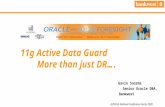 AUSOUG National Conference Series 2009 11g Active Data Guard More than just DR…. Gavin Soorma Senior Oracle DBA, Bankwest.