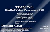 Design Goal Design an Analog-to-Digital Conversion chip to meet demands of high quality voice applications such as: Digital Telephony, Digital Hearing.
