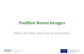 Positive Roma Images What are they and how to use them?