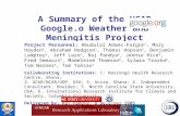 A Summary of the UCAR Google.o Weather and Meningitis Project Project Personnel: Abudulai Adams-Forgor 1, Mary Hayden 2, Abraham Hodgson 1, Thomas Hopson.