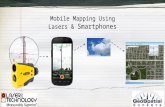 Mobile Mapping Using Lasers & Smartphones. Laser Technology & GeoSpatial Experts Partnership.