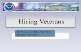 Hiring Veterans NOAAâ€™s Commitment to Hiring Veterans 1