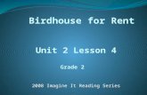 Unit 2 Lesson 4 Grade 2 2008 Imagine It Reading Series.