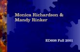 Monica Richardson & Mandy Rinker ED608 Fall 2001.