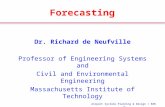 Airport Systems Planning & Design / RdN  Forecasting Dr. Richard de Neufville Professor of Engineering Systems and Civil and Environmental Engineering.