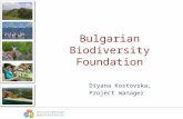 Diyana Kostovska, Project manager Bulgarian Biodiversity Foundation.