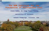 Steve Sonka, KC Ting, Grace Kenney University of Illinois Urbana-Champaign, Illinois USA Urbana-Champaign, Illinois USA The ADM Institute for the Prevention.
