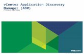 © 2010 VMware Inc. All rights reserved vCenter Application Discovery Manager (ADM) Product Overview.