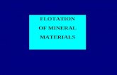 FLOTATION OF MINERAL MATERIALS. Class 2. Native metals and sulfides B. Sulfides lead (galena, PbS) copper (chalcocite, covellite, chalcopyrite, bornite)
