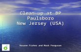 Clean-up at BP Paulsboro New Jersey (USA) Roxane Fisher and Mark Ferguson.