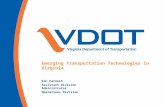 Emerging Transportation Technologies in Virginia Ken Earnest Assistant Division Administrator Operations Division.