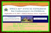 The IPEG Annual Congress joins with: II World Congress of the World Federation of Associations of Pediatric Surgeons (WOFAPS) VII Congress of the Federation.