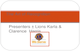 Presenters – Lions Karla & Clarence Harris The Art of Recognition.