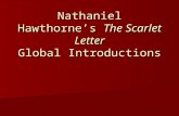Nathaniel Hawthorne’s The Scarlet Letter Global Introductions.