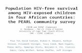 Population HIV-free survival among HIV-exposed children in four African countries: the PEARL community survey CBCHB and EGPAF (Cameroon) U. Bordeaux –