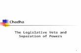 1 Chadha The Legislative Veto and Separation of Powers.
