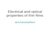 Electrical and optical properties of thin films sami.franssila@tkk.fi.