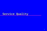 1 Service Quality. 2 What is service quality? u Q is conformance to specifications u Q is the degree to which customer expectations are satisfied u Q.