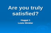 Are you truly satisfied? Haggai 1 Lewis Winkler