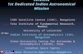 5/21/2015G.C.Stewart Berlin 1 ASTROSAT: A Multi-Wavelength Satellite 1st Dedicated Indian Astronomical Mission ISRO Satellite Centre (ISAC), Bangalore.