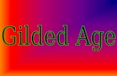 Definition of Gilded AgeDefinition of Gilded Age