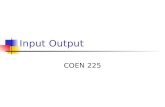 Input Output COEN 225. Concurrency Concurrency occurs when two or more separate execution flows are able to run simultaneously. Examples of independent.