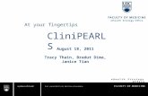 EHealth Strategy Office CliniPEARLS August 18, 2011 Tracy Thain, Bradut Dima, Janice Tian At your fingertips.