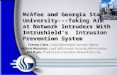 McAfee and Georgia State University---Taking Aim at Network Intruders With Intrushield’s Intrusion Prevention System McAfee and Georgia State University---Taking.