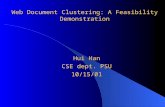 Web Document Clustering: A Feasibility Demonstration Hui Han CSE dept. PSU 10/15/01.