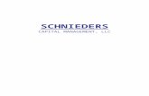 SCHNIEDERS CAPITAL MANAGEMENT, LLC. Mission Statement Structure of Schnieders Capital Schnieders Capital Management (SCM) is a horizontally integrated.