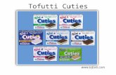 Tofutti Cuties . About the Tofutti Cuties Tofutti Cuties®, the Company’s best selling product, are the bite size frozen sandwiches combining.