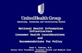 Advancing, Promoting and Facilitating Health National Health Information Infrastructure Consumer Health Considerations and Recommendations for Policy Reed.