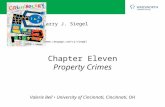 Www.  Larry J. Siegel Valerie Bell University of Cincinnati, Cincinnati, OH Chapter Eleven Property Crimes