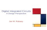 Jan M. Rabaey Digital Integrated Circuits A Design Perspective.
