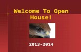Welcome To Open House! 2013-2014. Every Child, Every Day Reducing chronic absences advances student success.