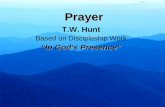 Prayer T.W. Hunt Based on Discipleship Work “In God’s Presence”