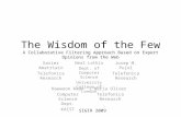 The Wisdom of the Few A Collaborative Filtering Approach Based on Expert Opinions from the Web Xavier Amatriain Telefonica Research Nuria Oliver Telefonica.