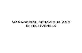 MANAGERIAL BEHAVIOUR AND EFFECTIVENESS. UNIT – I 1. DEFINING THE MANAGERIAL JOB 1.1. Descriptive Dimensions of Managerial Jobs 1.2. Methods 1.3. Model.