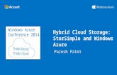 Windows Azure Conference 2014 Hybrid Cloud Storage: StorSimple and Windows Azure.