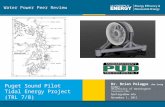 1 | Program Name or Ancillary Texteere.energy.gov Water Power Peer Review Puget Sound Pilot Tidal Energy Project (TRL 7/8) Dr. Brian Polagye (for Craig.