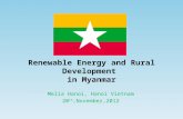 Melia Hanoi, Hanoi Vietnam 20 th,November,2012 Renewable Energy and Rural Development in Myanmar.